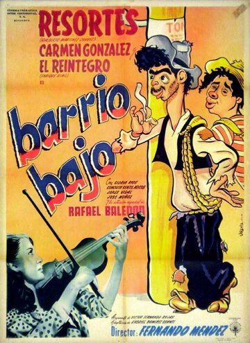 Постер фильма «Barrio bajo»