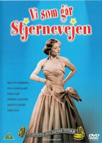 Постер фильма «Vi som går stjernevejen»