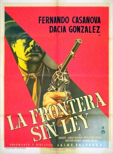 Постер фильма «La frontera sin ley»