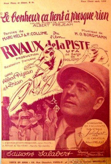 Постер фильма «Rivaux de la piste»