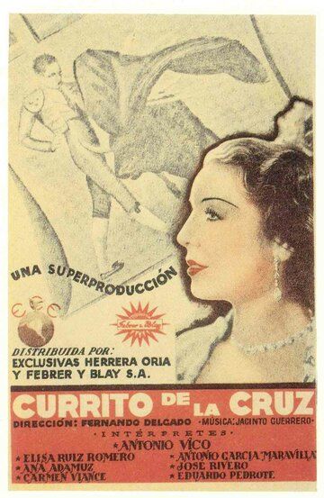 Постер фильма «Currito de la Cruz»