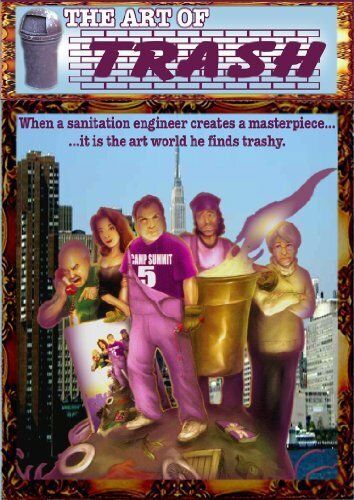 Постер фильма «The Art of Trash»