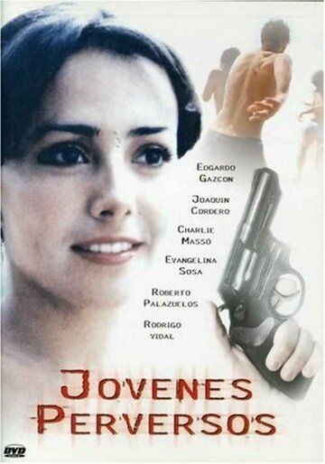 Постер фильма «Jóvenes perversos»