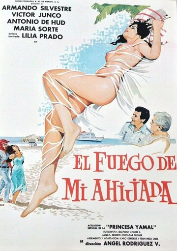 Постер фильма «El fuego de mi ahijada»