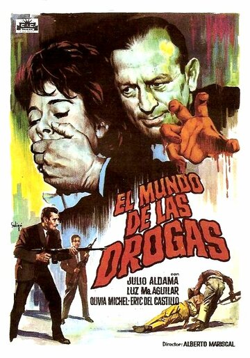 Постер фильма «El mundo de las drogas»