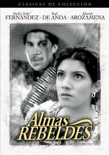 Постер фильма «Almas rebeldes»