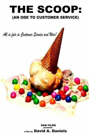 Постер фильма «The Scoop: An Ode to Customer Service»