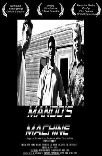 Постер фильма «Mando's Machine»