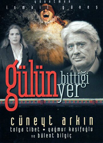 Постер фильма «Gülün Bittigi Yer»