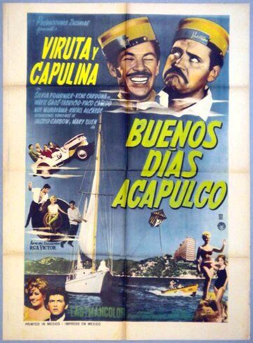 Постер фильма «Buenos días, Acapulco»