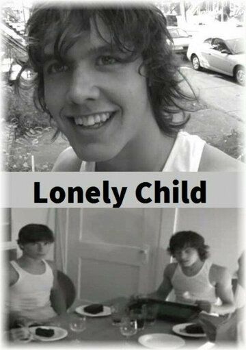 Постер фильма «Lonely Child»