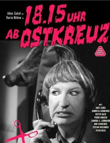 Постер фильма «18.15 Uhr ab Ostkreuz»