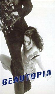 Постер фильма «Beautopia»