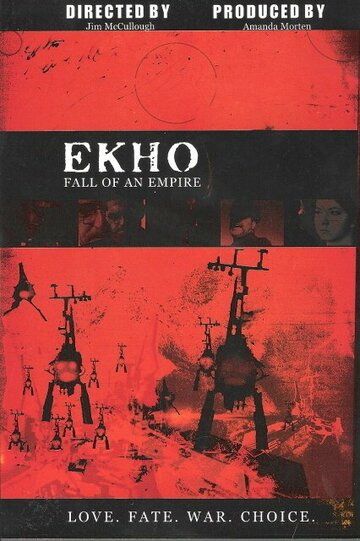 Постер фильма «Ekho: Fall of an Empire»