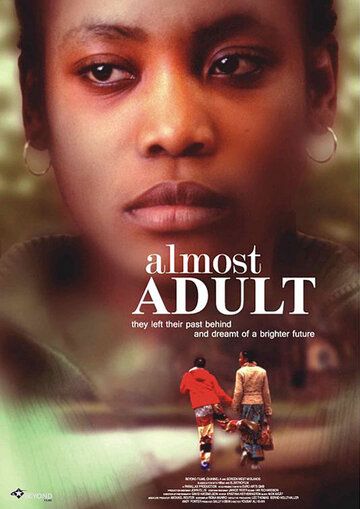 Постер фильма «Almost Adult»