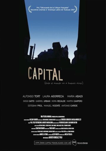 Постер фильма «Capital (Todo el mundo va a Buenos Aires)»