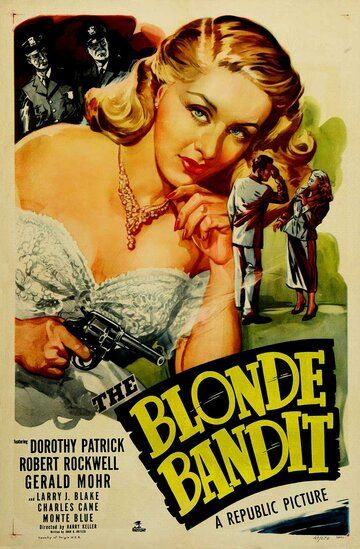 Постер фильма «The Blonde Bandit»