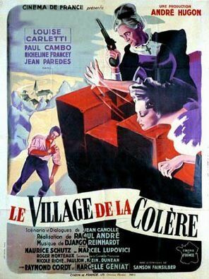 Постер фильма «Le Village de la colère»