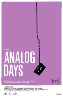 Постер фильма «Analog Days»