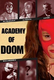 Постер фильма «Academy of Doom»