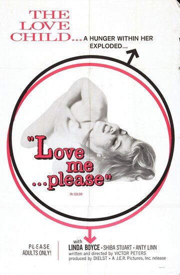 Постер фильма «Love Me... Please!»