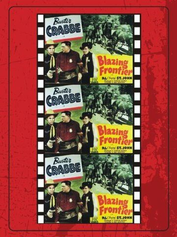 Постер фильма «Blazing Frontier»