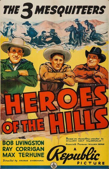 Постер фильма «Heroes of the Hills»
