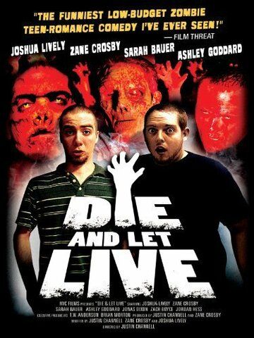 Постер фильма «Die and Let Live»