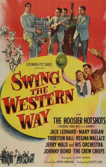Постер фильма «Swing the Western Way»