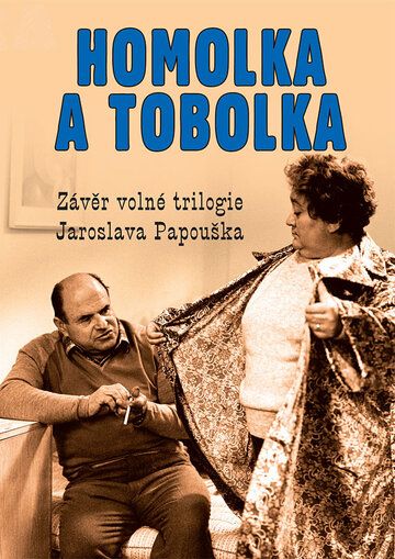 Постер фильма «Homolka a tobolka»