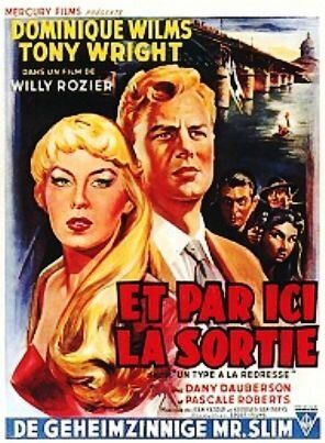 Постер фильма «Et par ici la sortie»