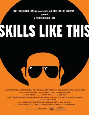 Постер фильма «Skills Like This»