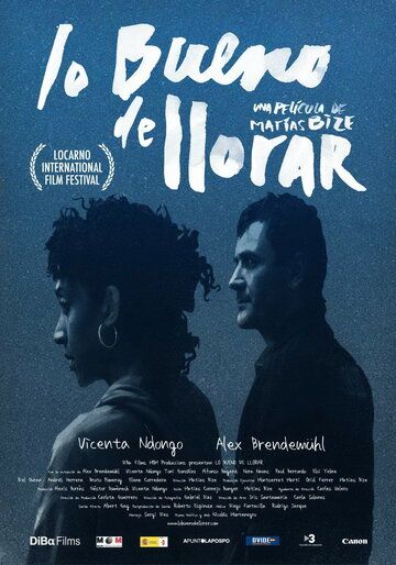 Постер фильма «Lo bueno de llorar»