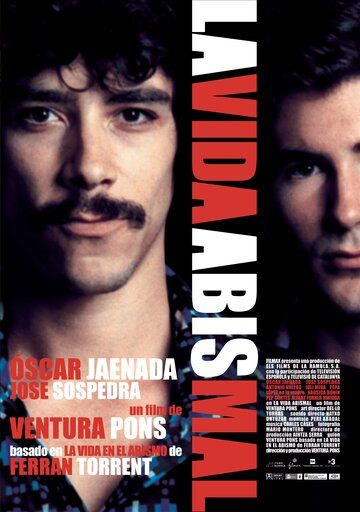 Постер фильма «La vida abismal»