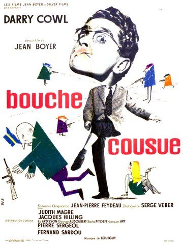 Постер фильма «Bouche cousue»