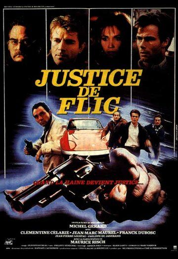 Постер фильма «Justice de flic»