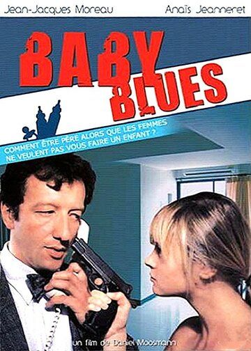 Постер фильма «Baby Blues»