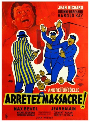 Постер фильма «Arrêtez le massacre»