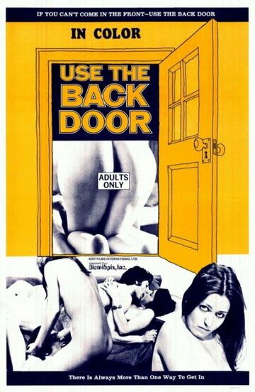Постер фильма «Use the Back Door»