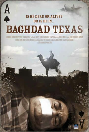 Постер фильма «Baghdad Texas»