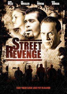 Постер фильма «Street Revenge»