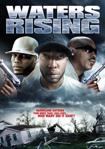 Постер фильма «Waters Rising»