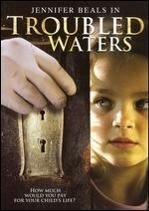 Постер фильма «Troubled Waters»