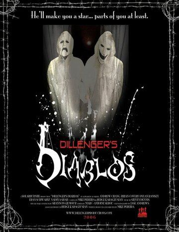 Постер фильма «Dillenger's Diablos»