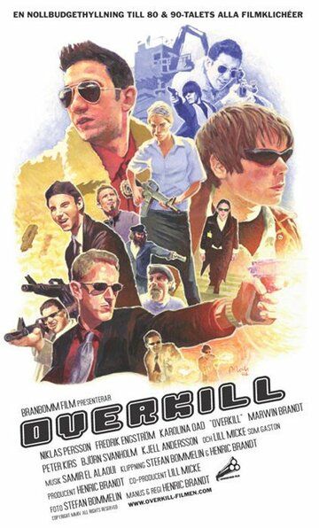 Постер фильма «Overkill»