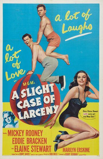 Постер фильма «A Slight Case of Larceny»