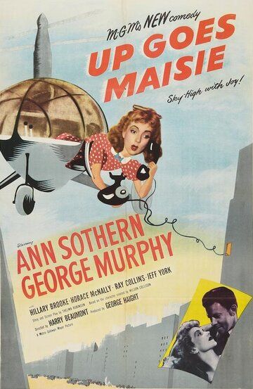 Постер фильма «Up Goes Maisie»