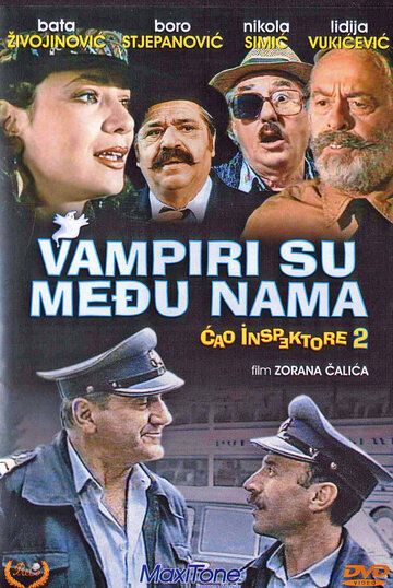 Постер фильма «Чао, инспектор 2 или Вампиры среди нас»