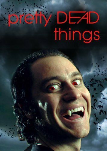 Постер фильма «Pretty Dead Things»
