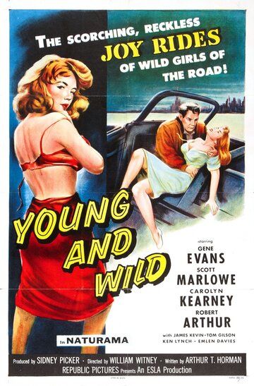 Постер фильма «Young and Wild»